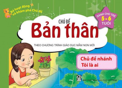 Chủ đề: Bản Thân Của Bé NH: 2020 - 2021 (Khối Lá)